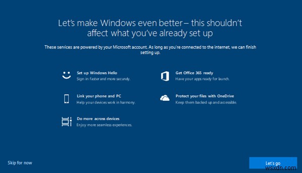 Windows 10で「Windowsをもっと活用しましょう」プロンプトを無効にする2つの方法