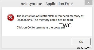 nvxdsync.exeとは?Windows 10でのnvxdsync.exeアプリケーションエラーの直し方
