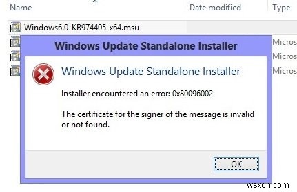 Windows Update スタンドアロンインストーラーのエラー 0x80096002 の解決方法