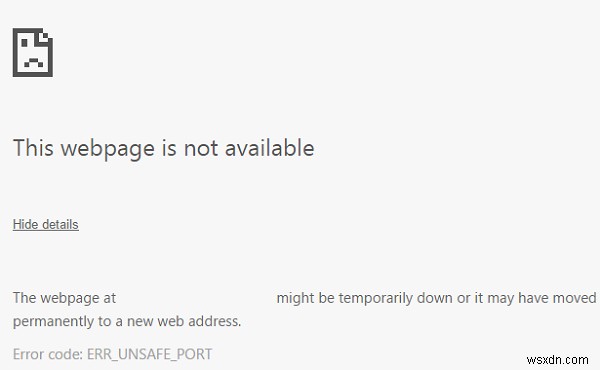 Windows 10のGoogle Chromeで発生する「ERR_UNSAFE_PORT」エラーの解決方法