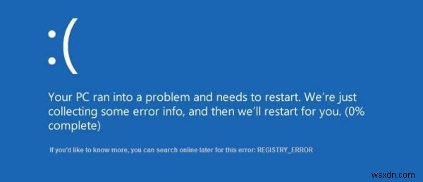Windows 10でREGISTRY_ERRORブルースクリーンエラーが発生したときの対処法
