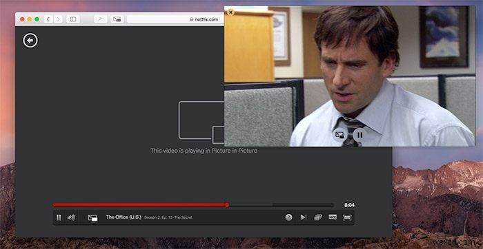 macOS SierraでNetflixのピクチャーインピクチャーを有効にする方法