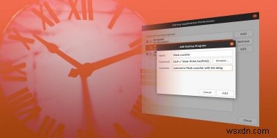 Ubuntuでスタートアップアプリケーションの起動を遅延させる方法