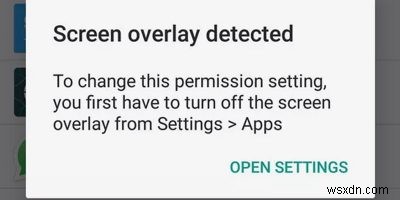 Androidの「画面オーバーレイが検出されました」エラーを解決する方法