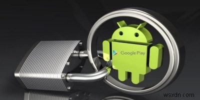 Google Play プロテクトとは？Androidの新セキュリティ機能をわかりやすく解説