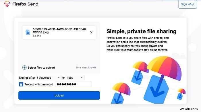 Mozillaの「Firefox Send」でファイルを無料・暗号化共有|大容量データもブラウザだけで送信