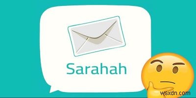 サラハ（Sarahah）とは？匿名フィードバック型SNSの全貌と物議を醸す理由