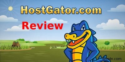 HostGatorレビュー2018：パフォーマンスと速度の実力を徹底テスト