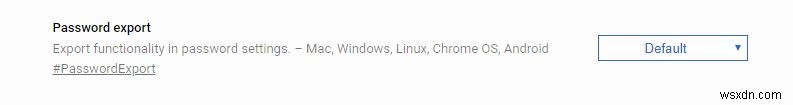 Google Chromeで保存したパスワードをCSVファイルにエクスポート(ダウンロード)する方法