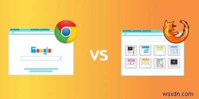 Chrome vs Firefox Quantum徹底比較――どちらのブラウザが優れているのか?