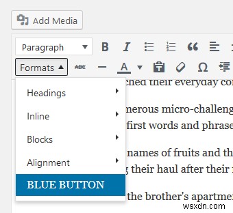 WordPressの投稿エディターにカスタムスタイルオプションを追加する2つの方法