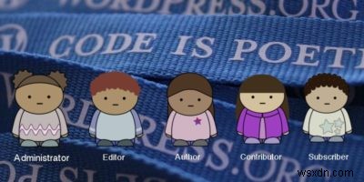 WordPressのユーザー役割（権限）の種類と使い分けを徹底解説