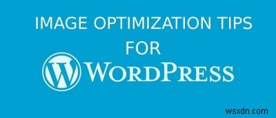 WordPressサイトの画像を最適化する7つの実践テクニック【表示速度とSEO改善】