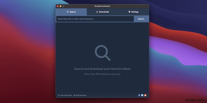 SnapDownloaderレビュー：900以上のサイト対応の動画ダウンロードツールは使えるのか