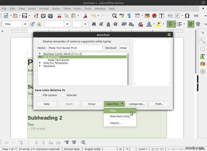 LibreOffice Writerの定型入力(AutoText)で独自の定型句テンプレートを作成する方法