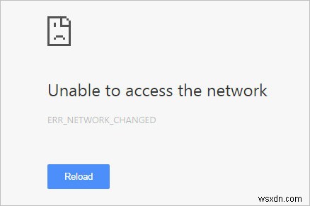 【保存版】ChromeのERR_NETWORK_CHANGEDエラーを解決する6つの対処法