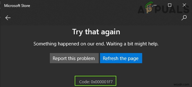 【解決法】Microsoft Storeのエラーコード「0x000001F7」が出たときの対処法まとめ