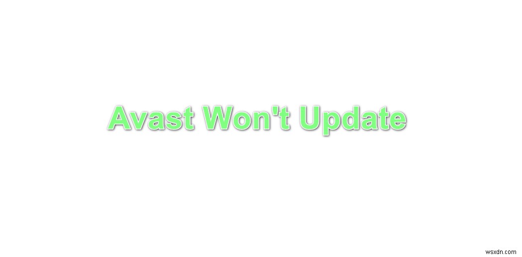 「Avastが更新されない」問題の原因と解決方法を徹底解説