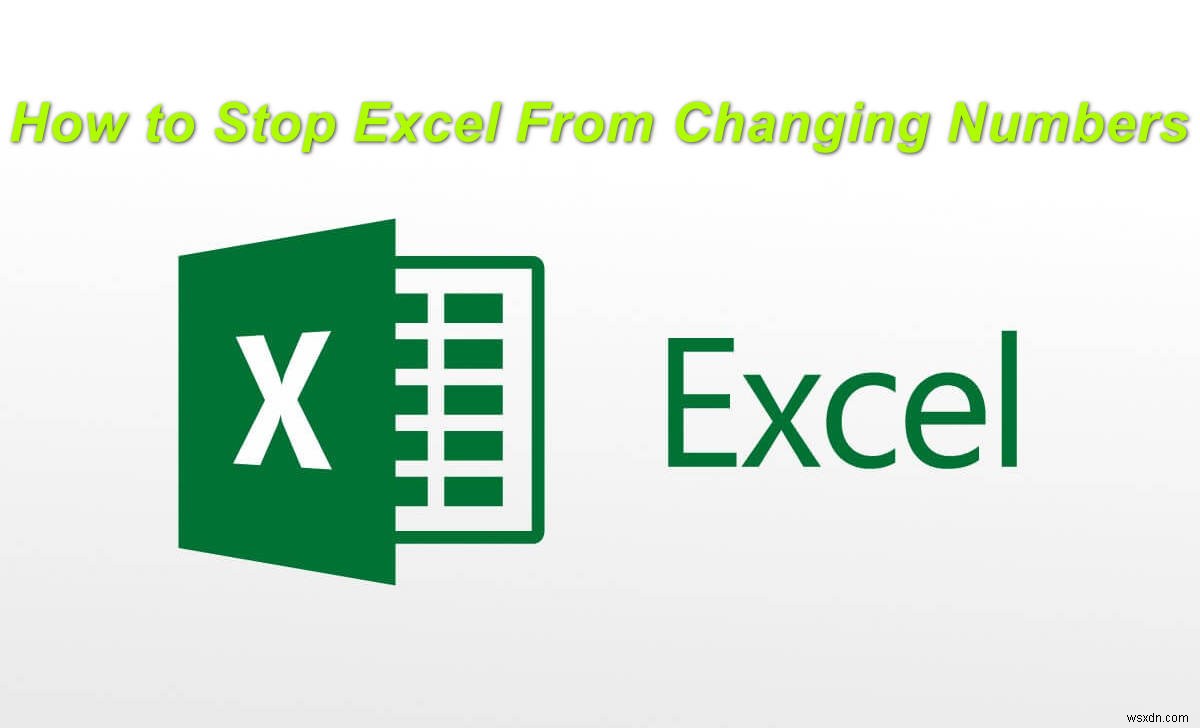 【Excel】入力した数字が勝手に変更されるのを防ぐ3つの対処法