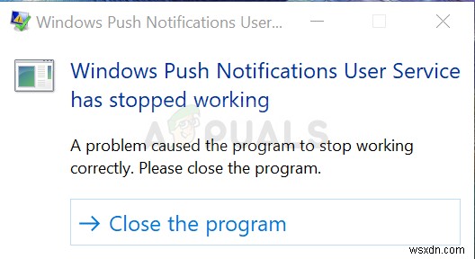 「Windowsプッシュ通知ユーザーサービスが動作を停止しました」エラーの原因と5つの解決策