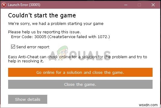 【解決済み】Easy Anti-Cheatの「CreateService failed with 1072」エラーを修正する方法