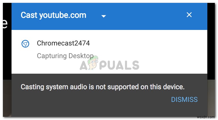 Chromecastの「このデバイスではシステムオーディオのキャストはサポートされていません」エラーを修正する方法
