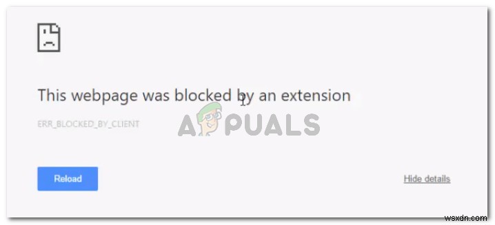 Chromeで「このWebページは拡張機能によりブロックされました（ERR_BLOCKED_BY_CLIENT）」と表示される時の対処法