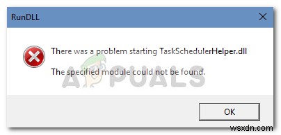 起動時に「TaskSchedulerHelper.dllが見つかりません」エラーが出る場合の対処法