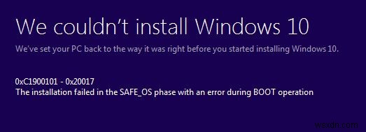 Windows 10のインストールエラー0xC1900101-0x20017を解決する方法