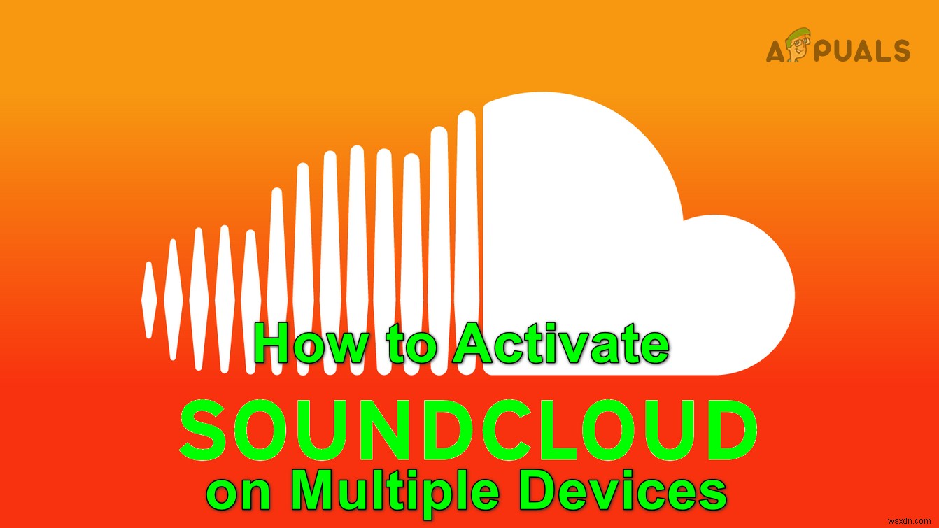 Android・スマートTV・ゲーム機などでSoundCloudを有効化してデバイス連携する方法