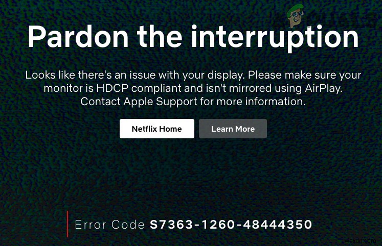 NetflixエラーコードS7363-1260-48444350の原因と解決方法を徹底解説