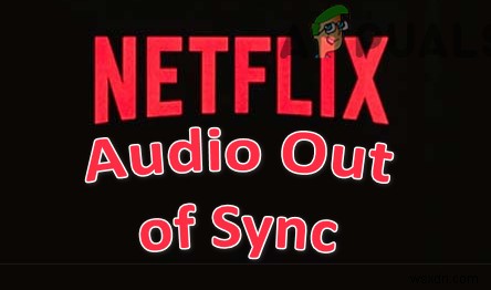 Netflixで音声と映像がずれる「音ズレ」問題を解決する方法【全プラットフォーム対応】