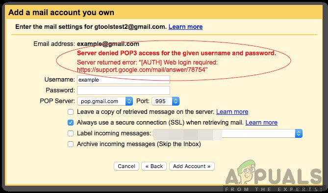 Gmailで「サーバーが指定されたユーザー名とパスワードに対するPOP3アクセスを拒否しました」エラーを修正する方法