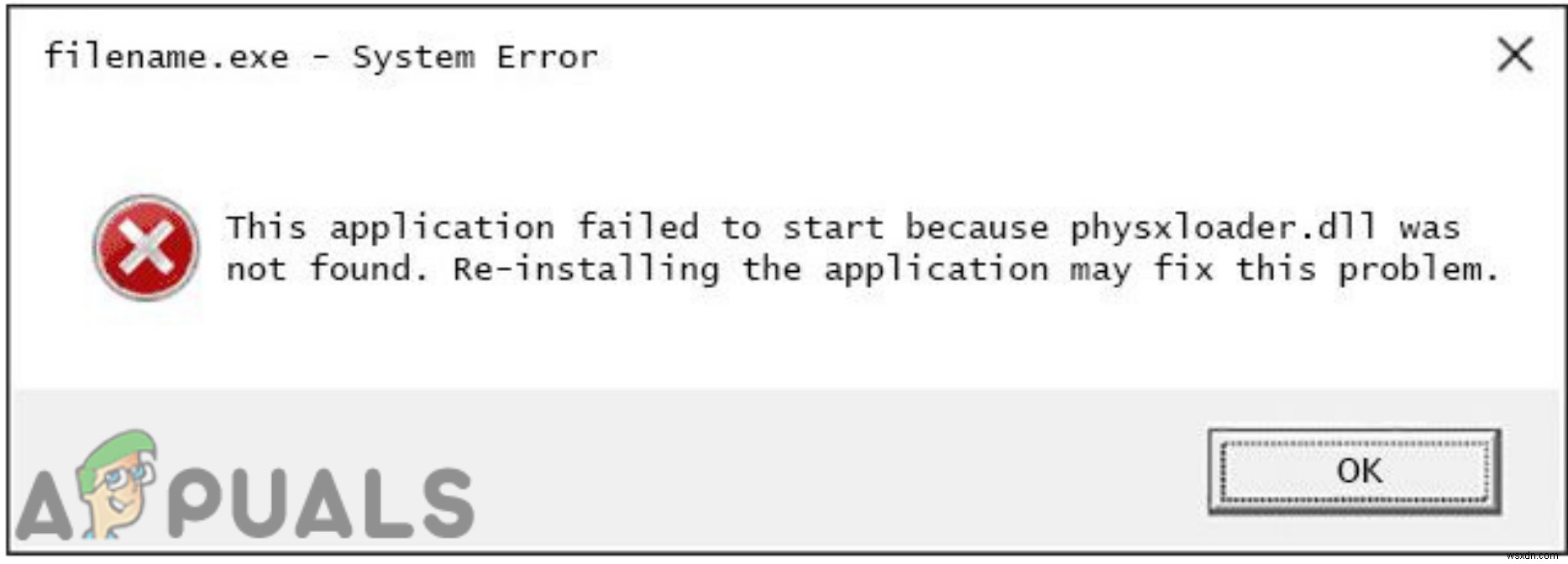 Windowsで「PhysXLoader.dllが見つかりません」エラーを修正する方法を徹底解説!