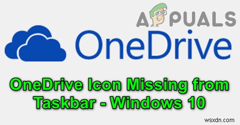 Windows 10でタスクバーにOneDriveアイコンが表示されないときの対処法7選