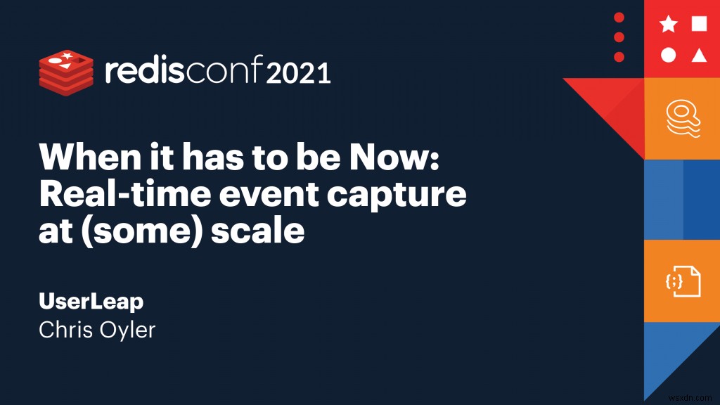 RedisConf 2021総まとめ:部門別に選ばれた注目セッション10選