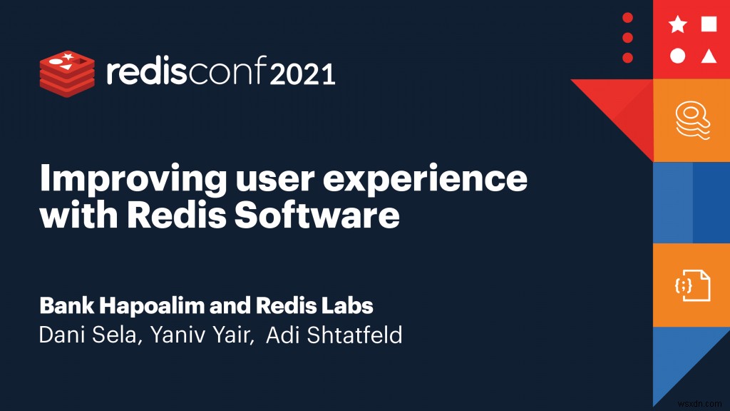RedisConf 2021総まとめ:部門別に選ばれた注目セッション10選