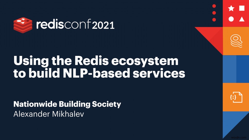 RedisConf 2021総まとめ:部門別に選ばれた注目セッション10選
