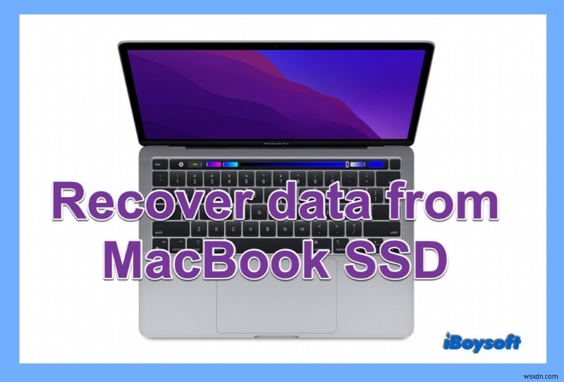 MacBookのSSDからデータを復元する方法【完全ガイド】