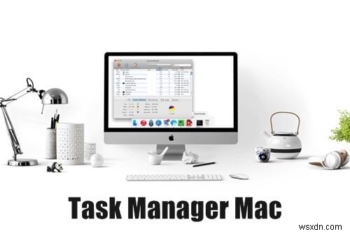 Macのタスクマネージャーとは？アクティビティモニタの使い方を徹底解説