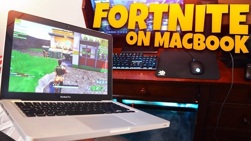 Macでフォートナイトはプレイできる?快適に楽しむための完全ガイド