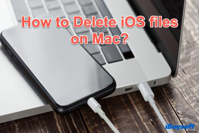 MacのiOSファイルを削除してストレージ容量を解放する方法