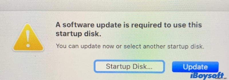 Macで「この起動ディスクを使用するにはソフトウェア・アップデートが必要です」エラーを解決する方法