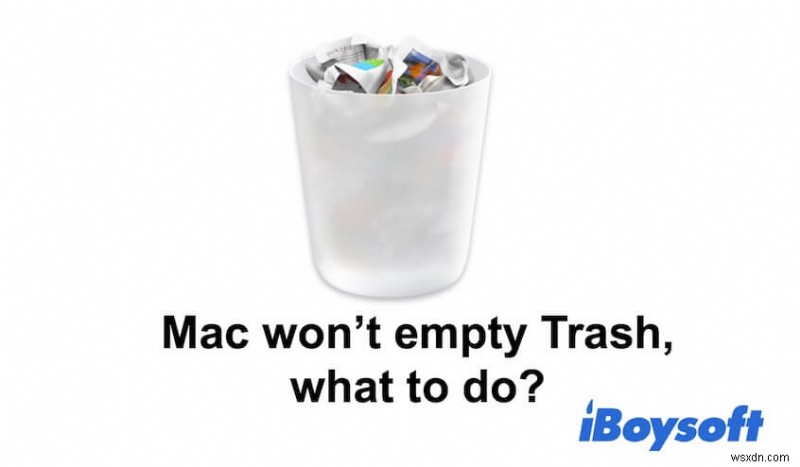 Macのゴミ箱が空にならないときの対処法|原因別の解決策を徹底解説