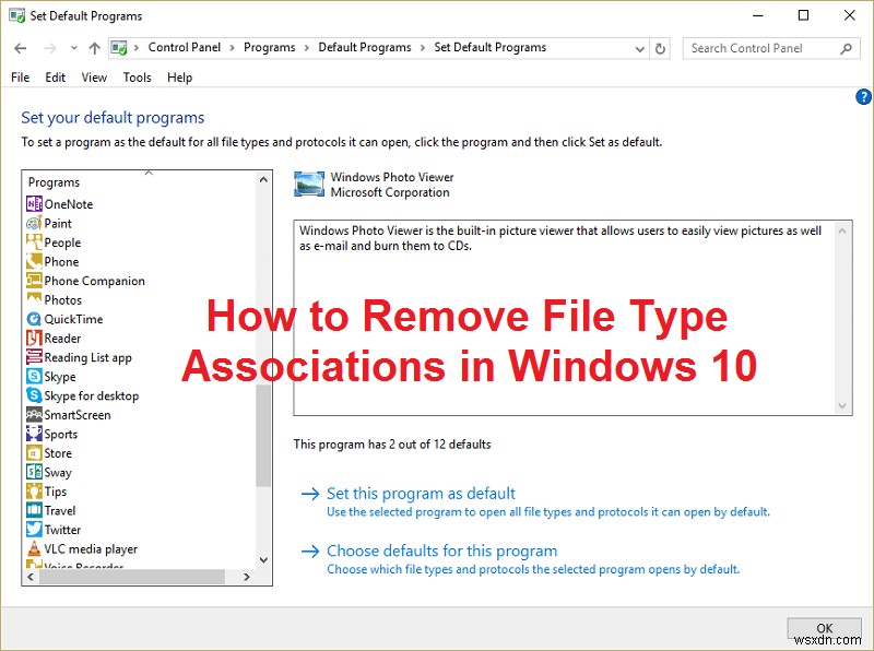 Windows 10でファイルタイプの関連付けを削除・修復する5つの方法