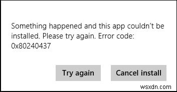 【完全ガイド】Windowsストアのエラーコード0x80240437を修正する方法