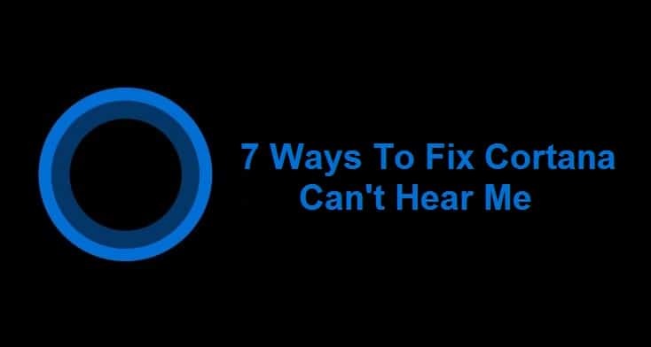 Windows 10でCortanaが声を認識しない問題を解決する7つの方法