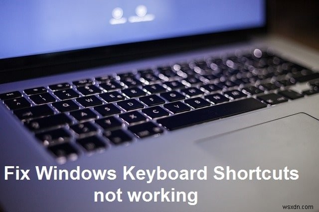 Windowsのキーボードショートカットが効かない!原因と直し方を徹底解説