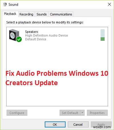 Windows 10 Creators Updateのオーディオ問題を解決する7つの対処法