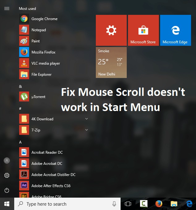 Windows 10でスタートメニューのマウススクロールが効かないときの対処法5選